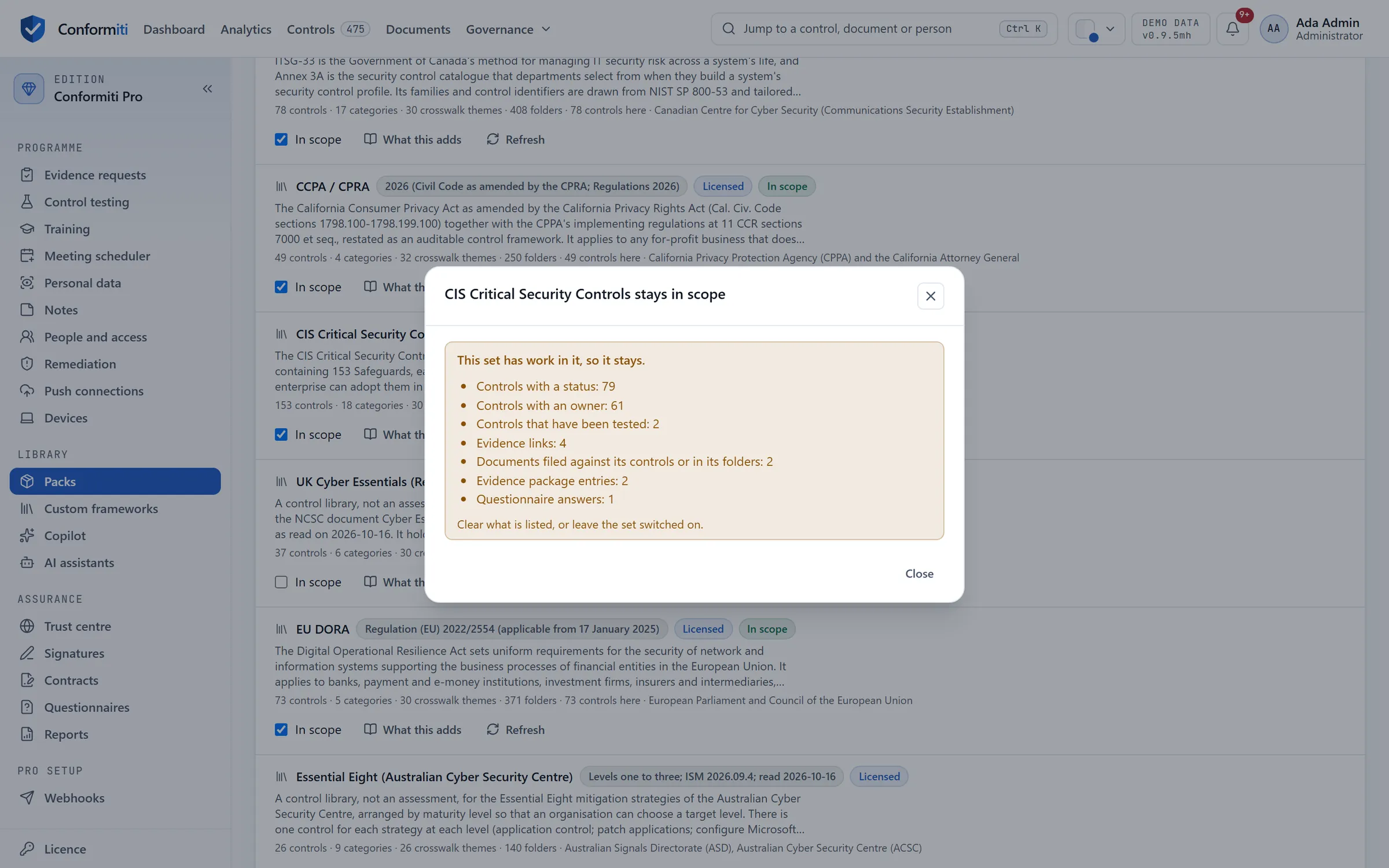 CIS Critical Security Controls stays in scope: the dialog lists the work that keeps it, 79 controls with a status, 61 with an owner, 2 tested, 4 evidence links, 2 documents, 2 evidence package entries and 1 questionnaire answer.