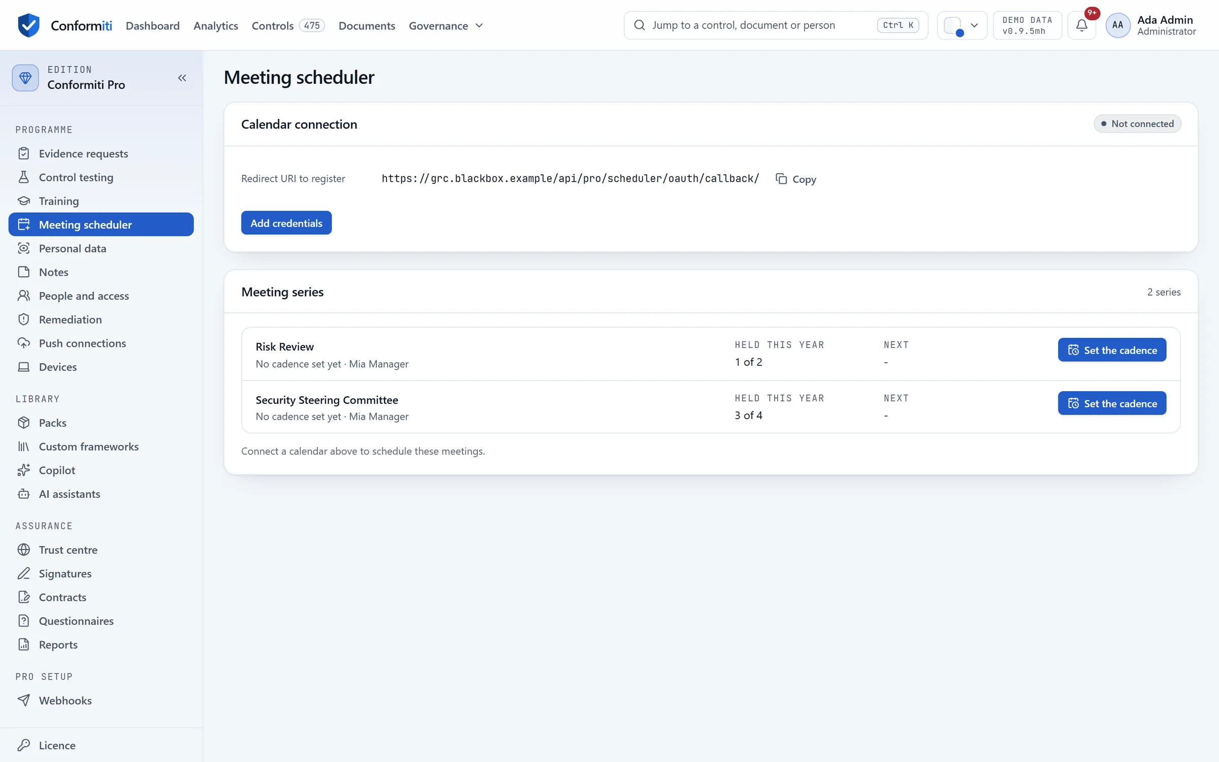 Meeting scheduler: the calendar connection with the address to register in your own application, and two meeting series with how many were held this year.